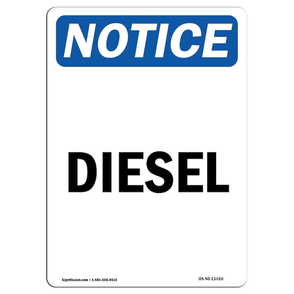 Safety Sign, OSHA Notice, 5" Height, Diesel Sign, Portrait, 10PK